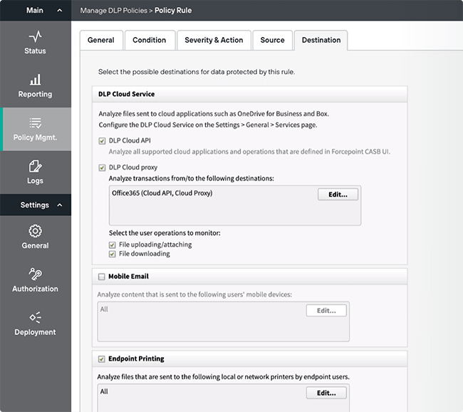 Forcepoint DLP policy rule Destination tab with DLP Cloud API and Cloud proxy checked for Office 365 uploads and downloads, plus mobile email and endpoint printing options.