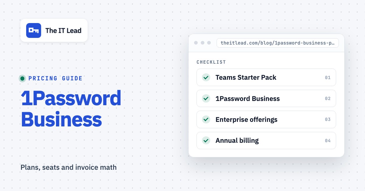 1Password Business Pricing: Plans, Seats and Real Costs