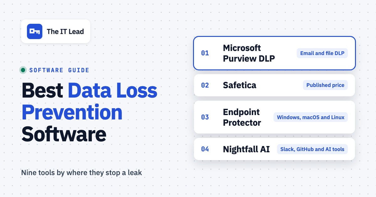 Best Data Loss Prevention Software for Small IT Teams