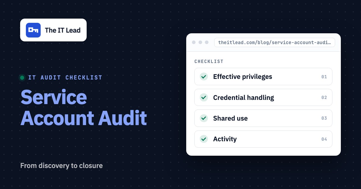 Service Account Audit Checklist: Template, Evidence and Review Steps, featured image